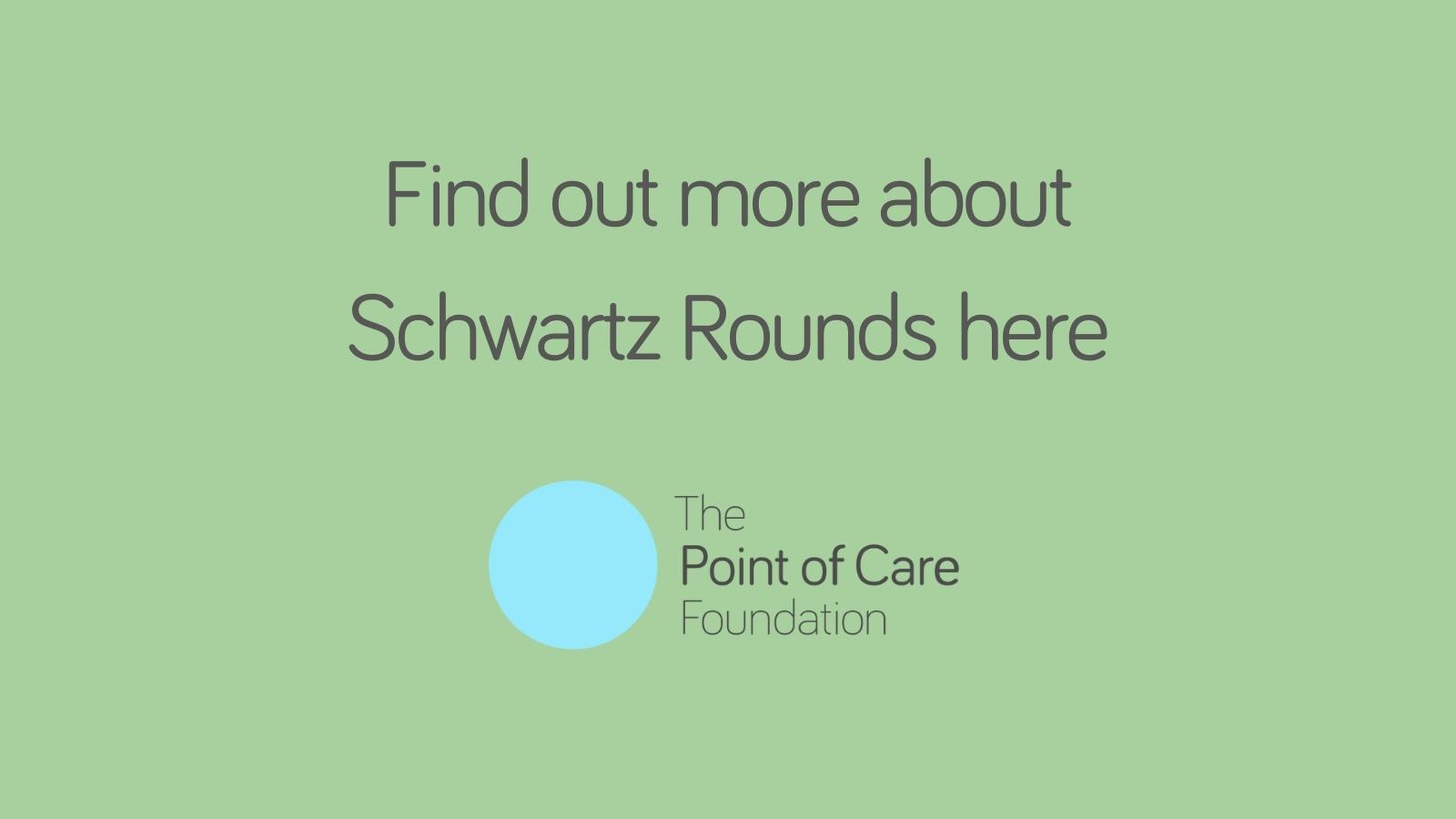 About Schwartz Rounds Point of Care Foundation